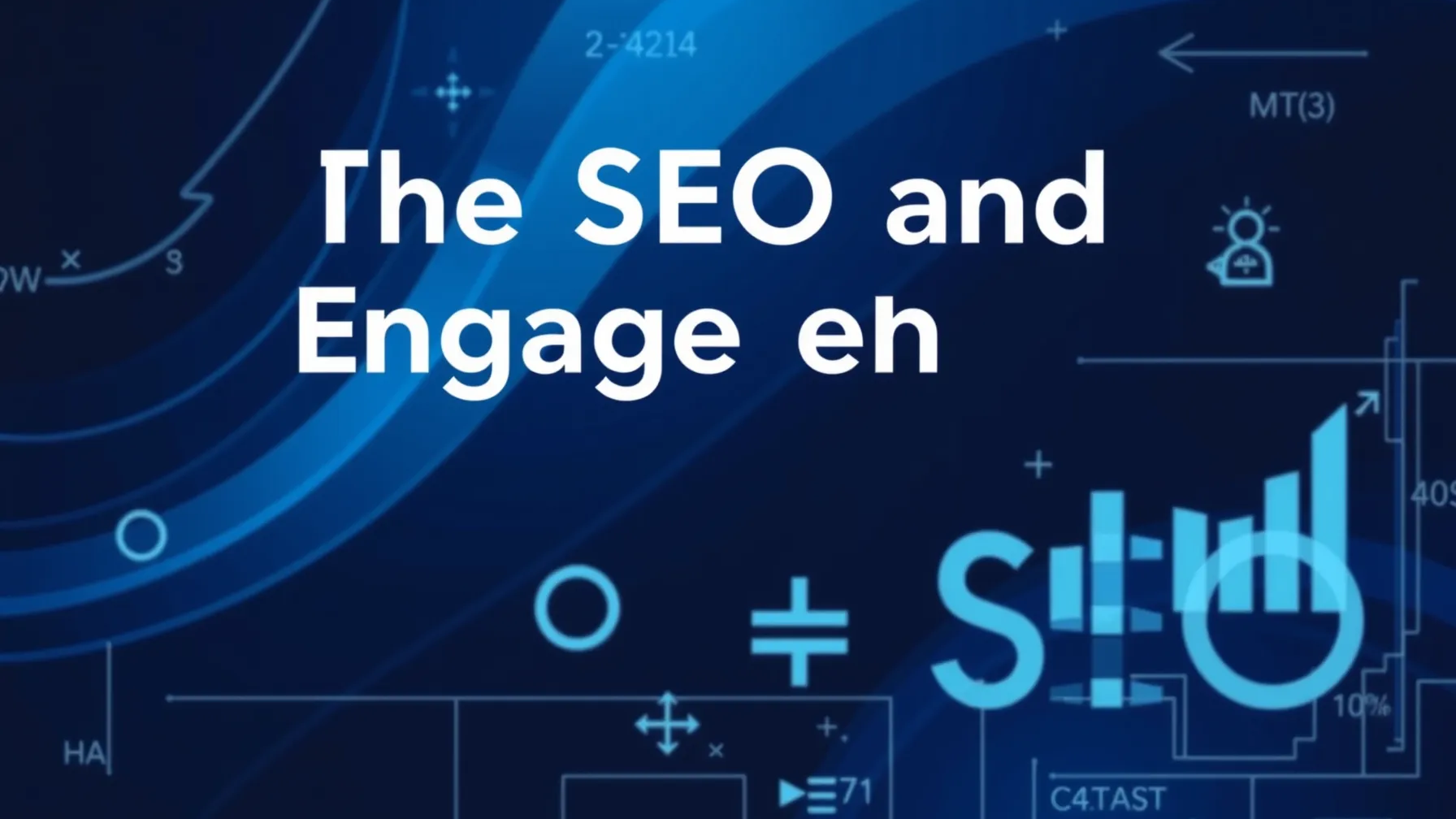 The SEO and Engagement Math — TheAIprism